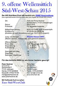 Einladung zur 9. offenen Wellensittich Süd-West-Schau 2015.