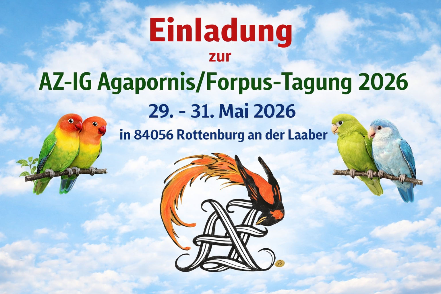 Bild mit dem AZ‑Logo unten mittig, dem Einladungstext zur AZ‑IG Agapornis/Forpus‑Tagung 2026 oben zentriert sowie zwei Agaporniden links und zwei Forpus‑Arten rechts.